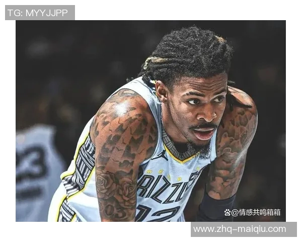 贾莫兰特:从天才新星到NBA焦点的成长之路与挑战 贾莫兰特:从天才新星到NBA焦点的成长之路与挑战